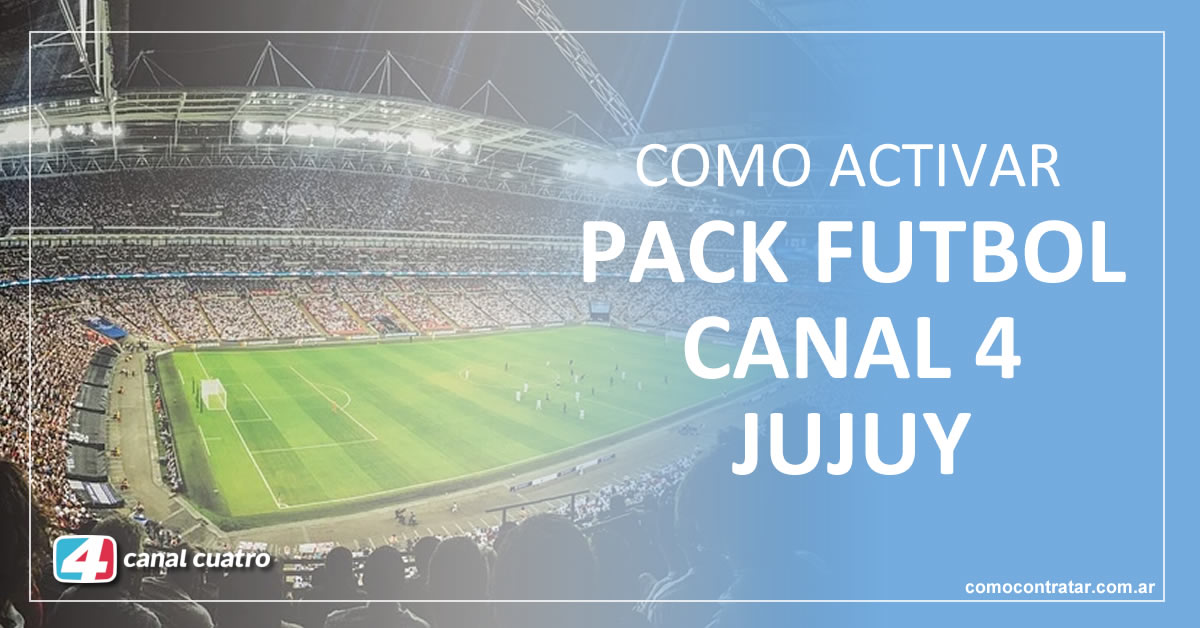 como activar el pack futbol premium para ver partidos canal 4 jujuy