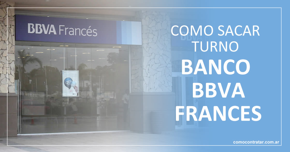 como sacar turnos banco frances bbva en sucursal