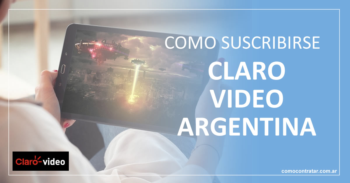 como contratar y suscribirse a claro video argentina gratis