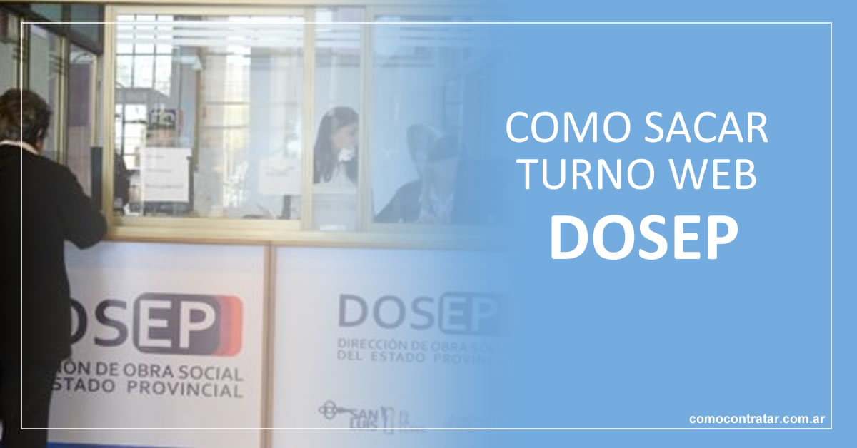 como sacar turno web en el turnero online de dosep obras sociales san luis