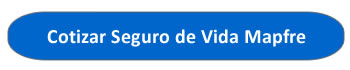 como cotizar online para contratar seguro de vida mapfre como cotizar online para contratar seguro de vida mapfre
