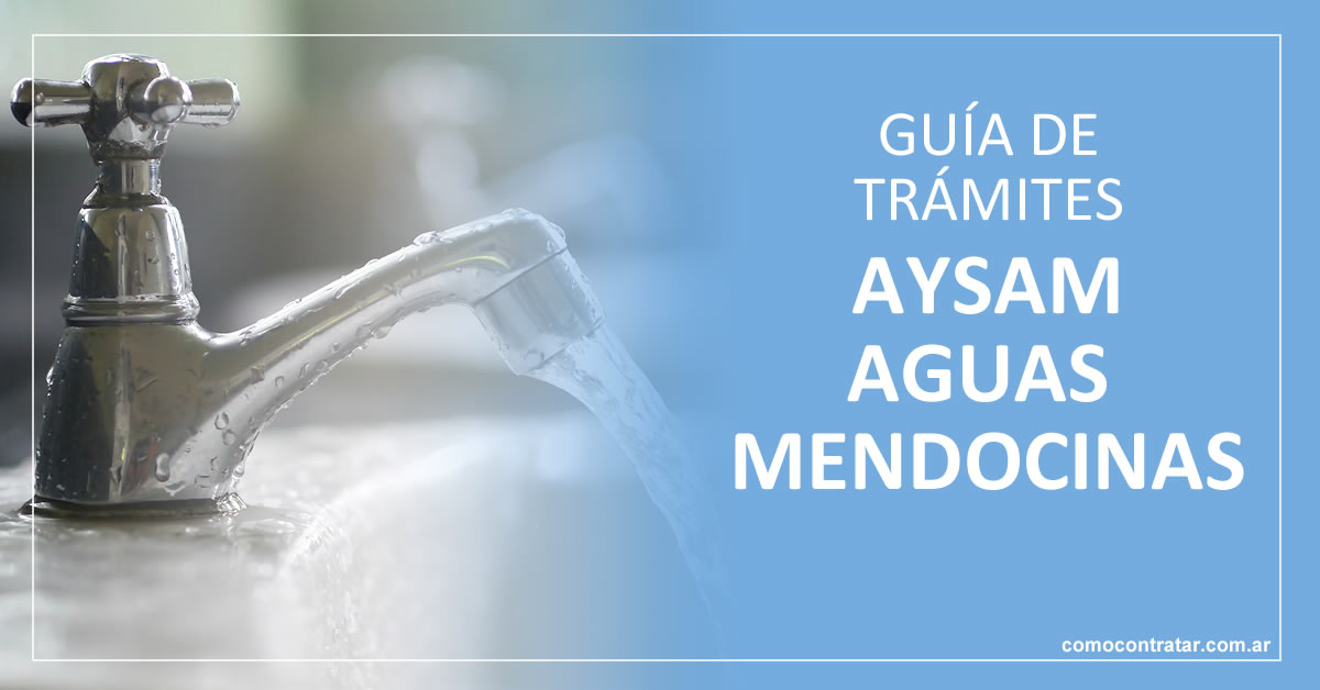 guía de trámites online aysam, aguas mendocinas