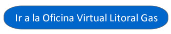 ir a la oficina virtual de litoral gas