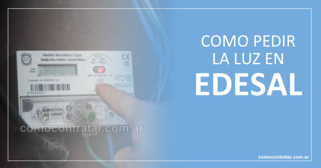 EDESAL - Pedir Medidor (Requisitos y 0800)