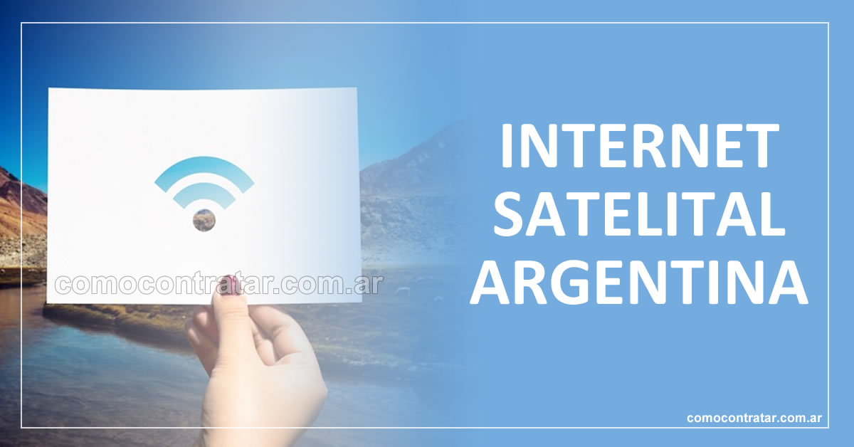Internet Satelital en Argentina: proveedores, empresas y precios 1 imagen de internet satelital en argentina, empresas y proveedores con precios